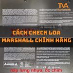 cach check loa marshall chinh hang